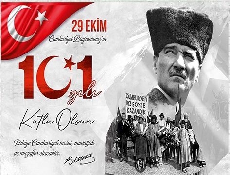 101. CUMHURİYET BAYRAMIMIZ KUTLU OLSUN