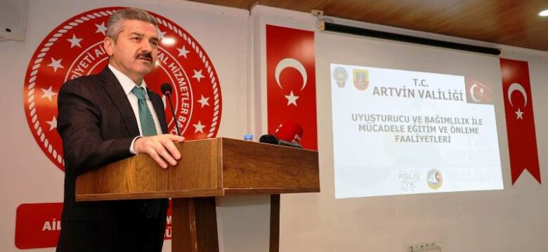 Korumalı: Artvin’de, “Uyuşturucu ve Bağımlılık ile Mücadelede Eğitim ve Önleme Faaliyetleri” konulu toplantı düzenlendi