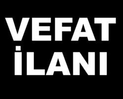 VEFAT İLANI