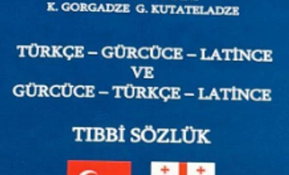 Korumalı: Türkçe Gürcüce Latince Tıbbi Sözlük Yayınlandı